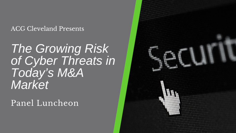 acg-cleveland-panel-event-the-growing-risk-of-cyber-threats-in-today